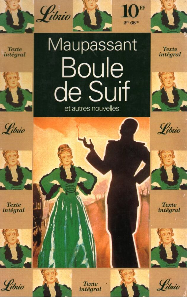 Guy de Maupassant - Boule de Suif