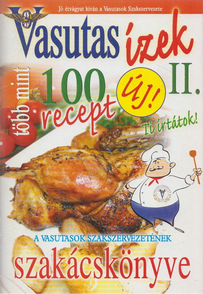 Karácsony Szilárd - Vasutas ízek II.