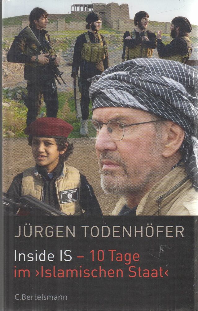 Jürgen Todenhöfer - Inside IS - 10 Tage im "Islamischen Staat"