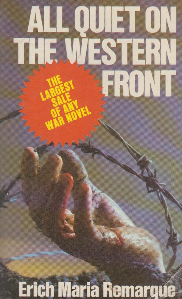 Erich Maria Remarque - All Quiet on the Western Front