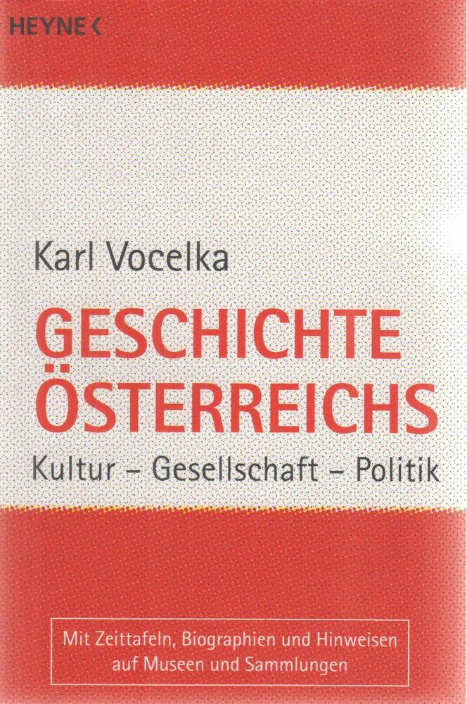 Karl Vocelka - Geschichte Österreichs