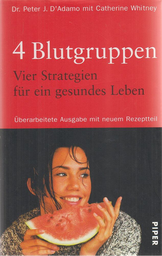 Peter J. D'Adamo,Whitney, Catherine - 4 Blutgruppen