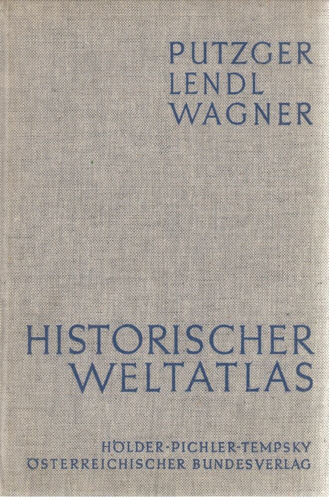 F. W. Putzgers - Historischer Weltatlas