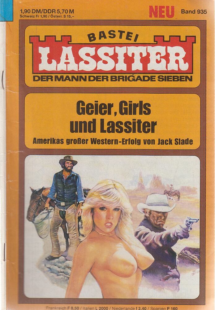 Slade, Jack - Bastei Lassiter - Geier, Girls und Lassiter