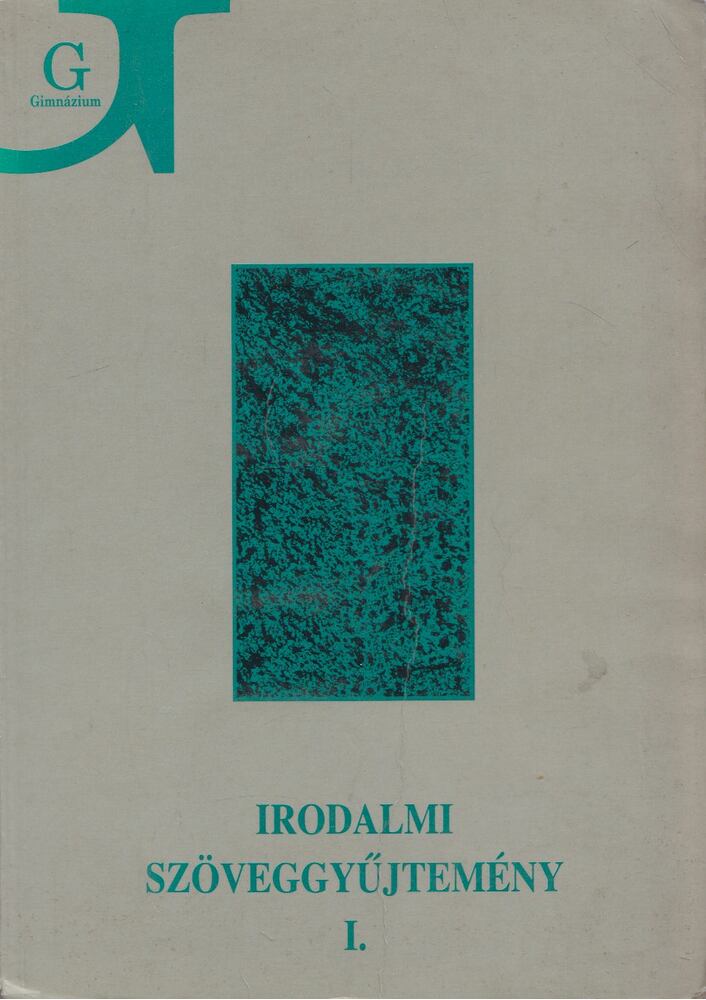 Mész Lászlóné - Irodalmi szöveggyűjtemény I.