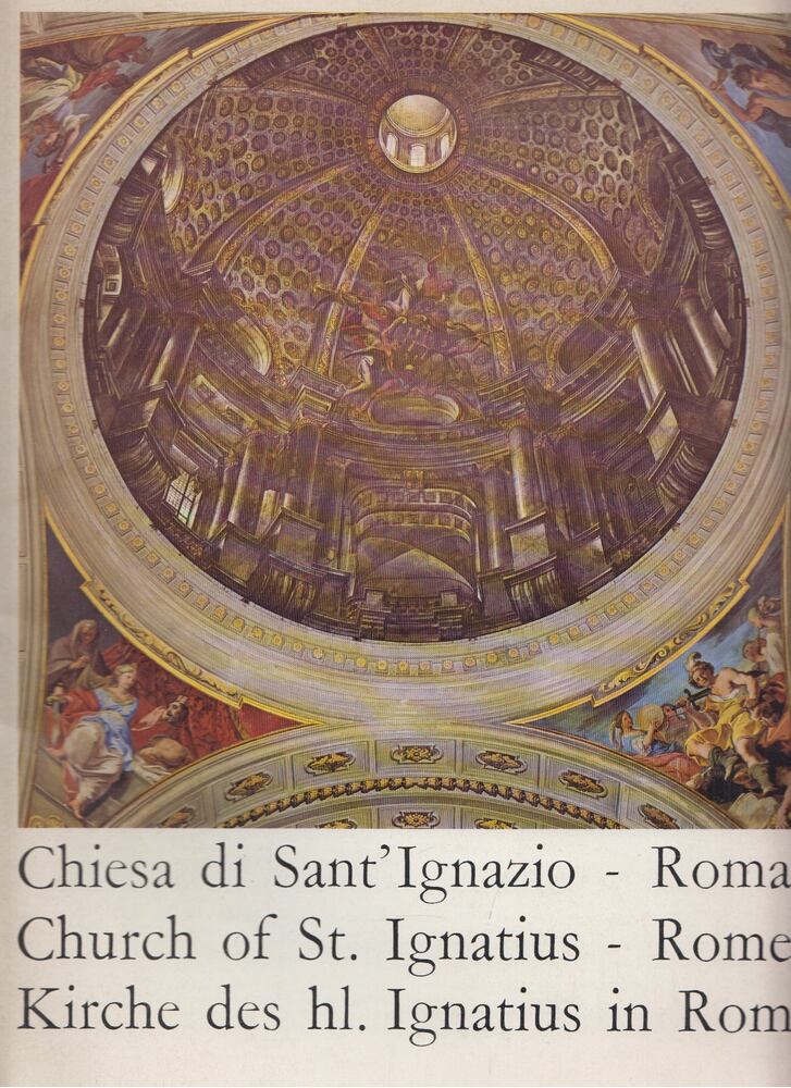  - Chiesa di Sant'Ignazio - Roma / Church of St. Ignatius - Roma / Kirche des hl. Ignatius in Rom,  0 antikvár könyv