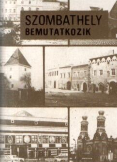 Németh Endre - Szombathely bemutatkozik (minikönyv)