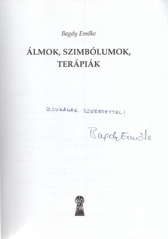 Bagdy Emőke - Álmok, szimbólumok, terápiák (Dedikált)