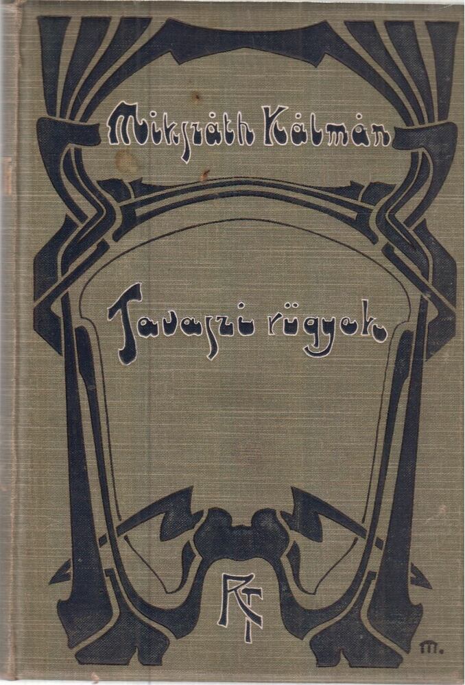 Mikszáth Kálmán - Tavaszi rügyek