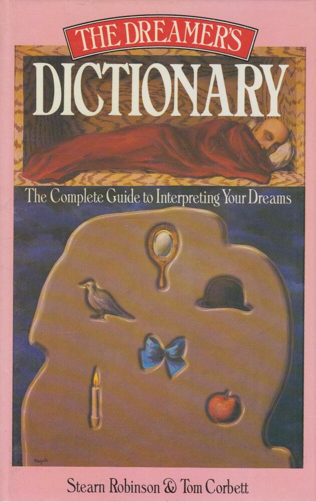 ROBINSON, STEARN, Tom Corbett - The Dreamer's Dictionary ROBINSON, STEARN, Tom Corbett - The Dreamer's Dictionary, London 1986 antikvár könyv