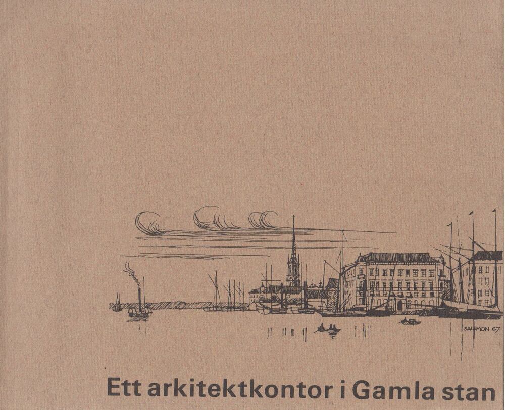 Anders Tengbom - Ett arkitektkontor i Gamla stan
