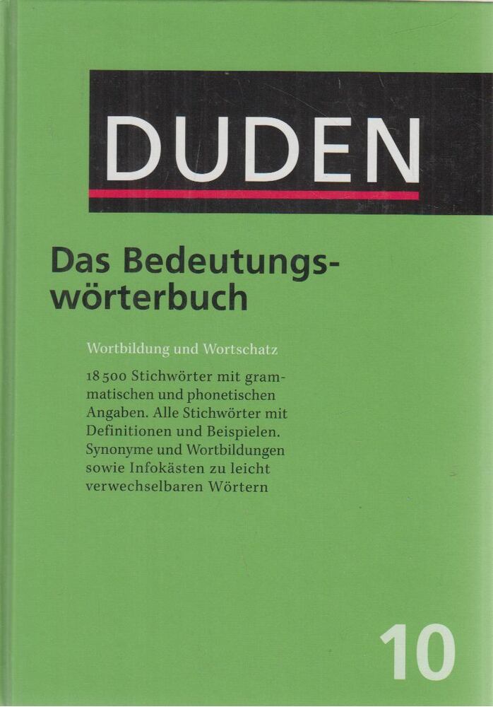 Dr. Kathrin Kunkel-Razum - Duden - Das Bedeutungswörterbuch Dr. Kathrin Kunkel-Razum - Duden - Das Bedeutungswörterbuch, Mannheim-Leipzig-Wien-Zürich 2002 antikvár könyv