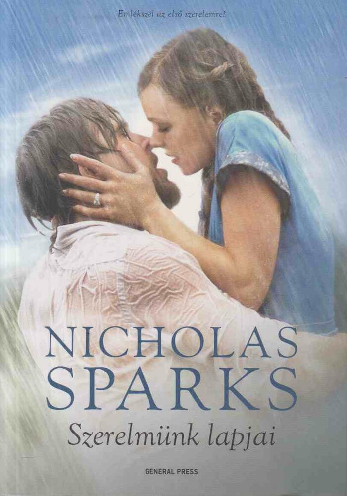 Nicholas Sparks - Szerelmünk lapjai