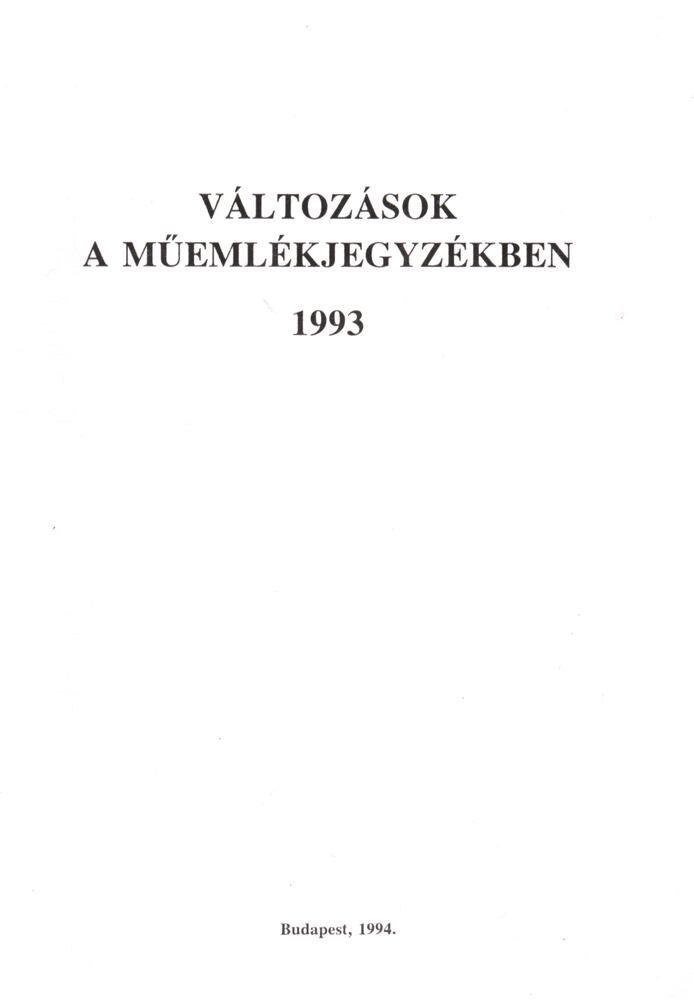  - Változások a műemlékjegyzékben 1993, Budapest 1994 antikvár könyv