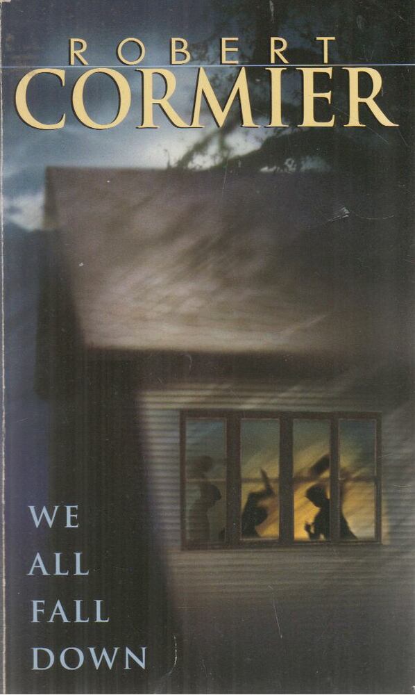 Cormier, Robert - We All Fall Down