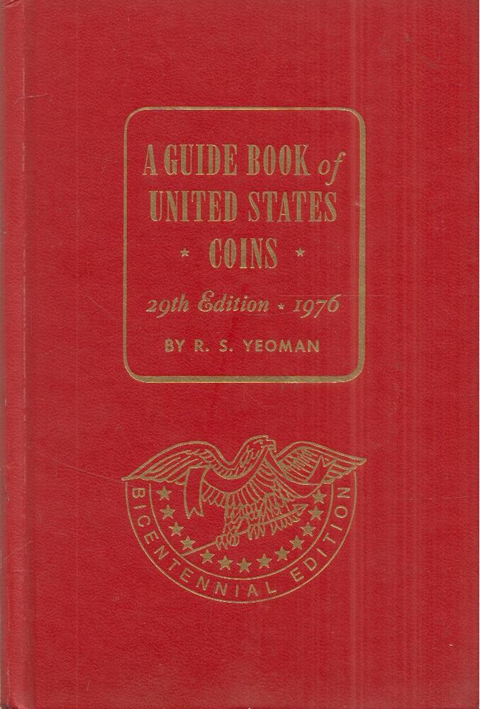 R. S. Yeoman - A Guide Book of United States Coins, Racine 1976 antikvár könyv