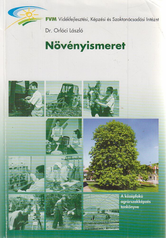 Dr. Orlóci László - Növényismeret