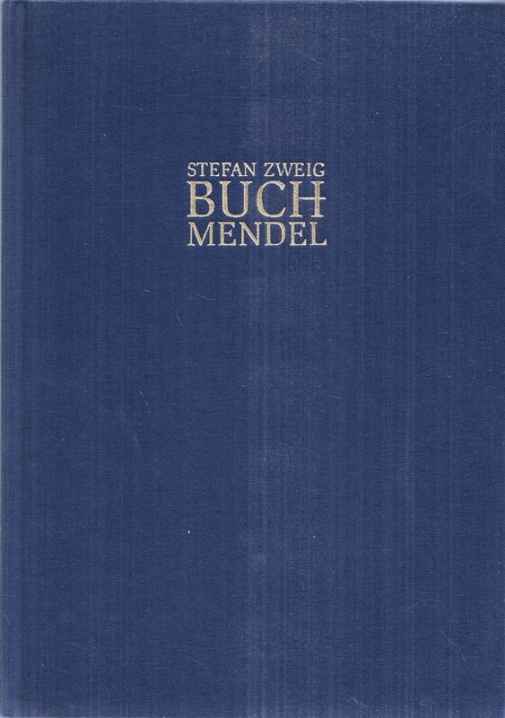 Zweig, Stefan - Buchmendel – Haiman György emlékére [Számozott], Budapest 1999 antikvár könyv