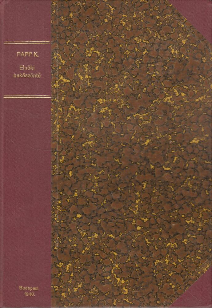 Papp Károly - I. Elnöki beköszöntő