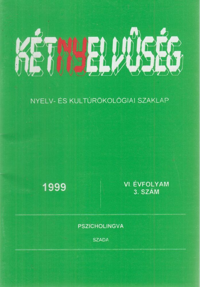 Győri-Nagy Sándor - Kétnyelvűség 1999. VI. évfolyam 3. szám