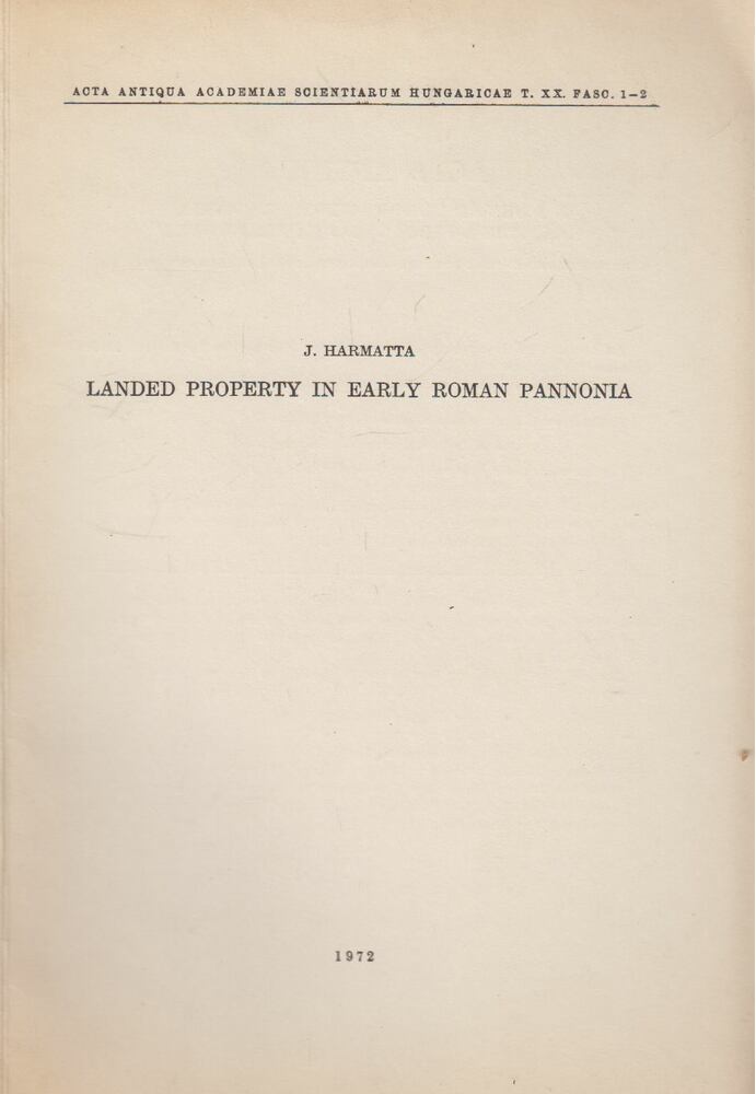 J. Harmatta - Landed Poetry in Early Roman Pannonia