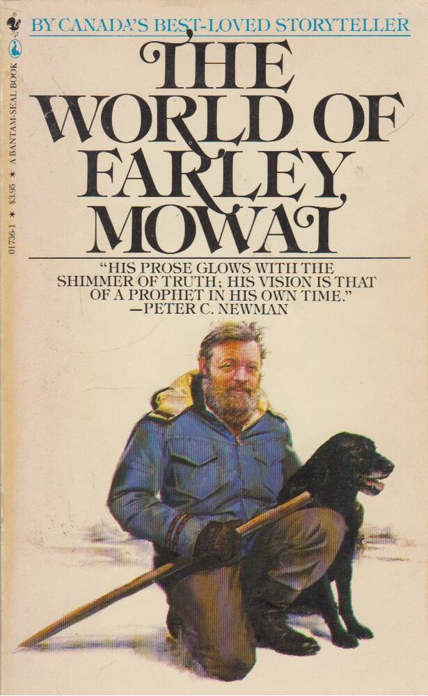 Farley Mowat,Peter Davison - The World of Farley Mowat