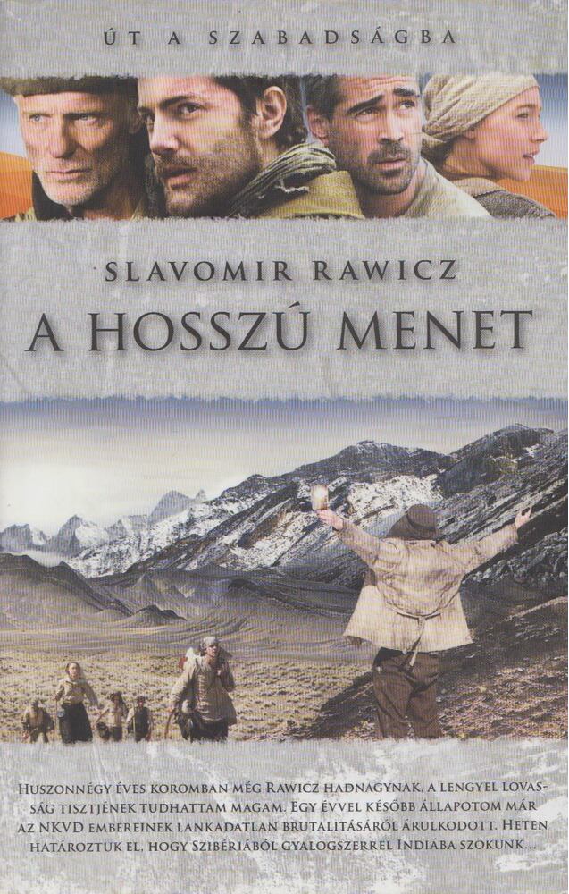 Rawicz, Slavomir - A hosszú menet, Budapest 2008 antikvár könyv