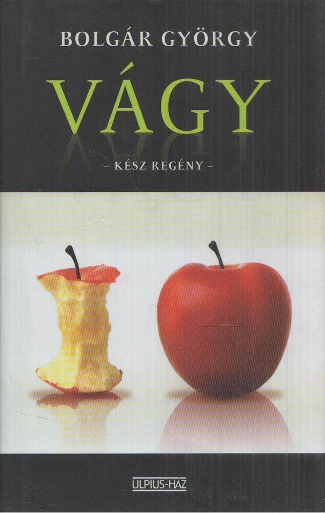 Bolgár György - Vágy (Dedikált)