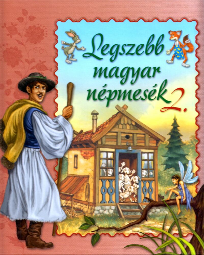 Miklós Malvina - Legszebb magyar népmesék 2.