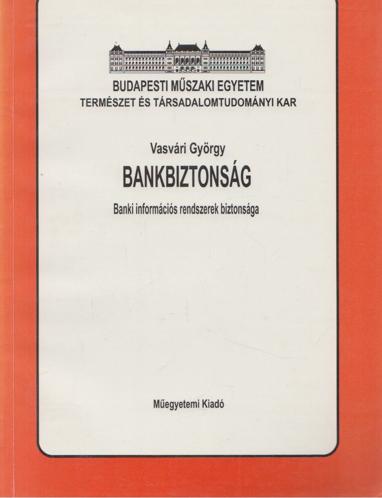 Vasvári György - Bankbiztonság, Budapest 1995 antikvár könyv