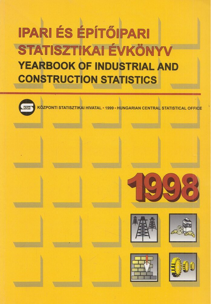  - Ipari és építőipari statisztikai évkönyv 1998, Budapest 1999 antikvár könyv
