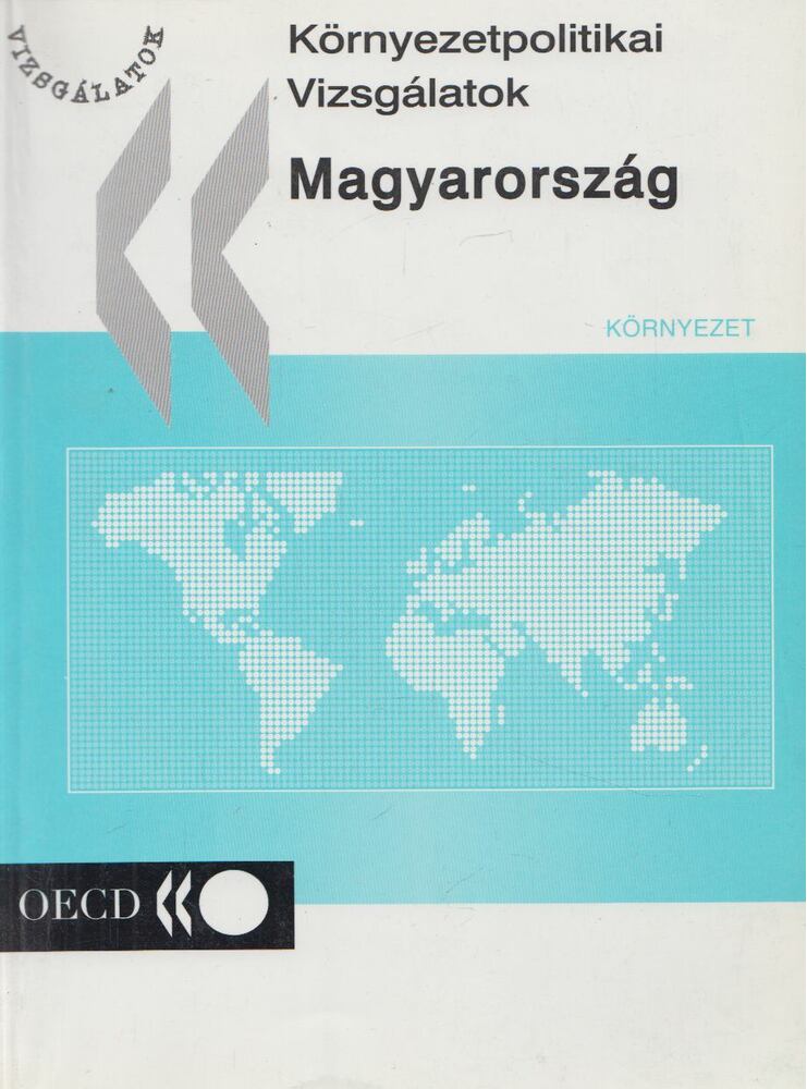 Több szerkesztő - Környezetpolitikai Vizsgálatok - Magyarország