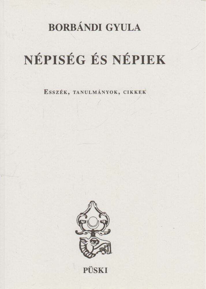 Borbándi Gyula - Népiség és népiek (dedikált)