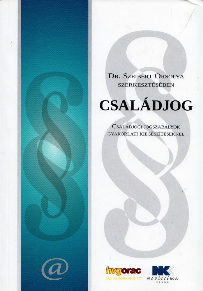 Dr. Szeibert Orsolya - Családjog 2019. október 7.