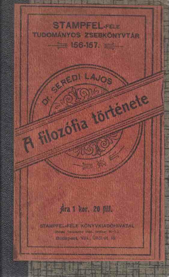 Dr. Serédi Lajos - A filozófia története