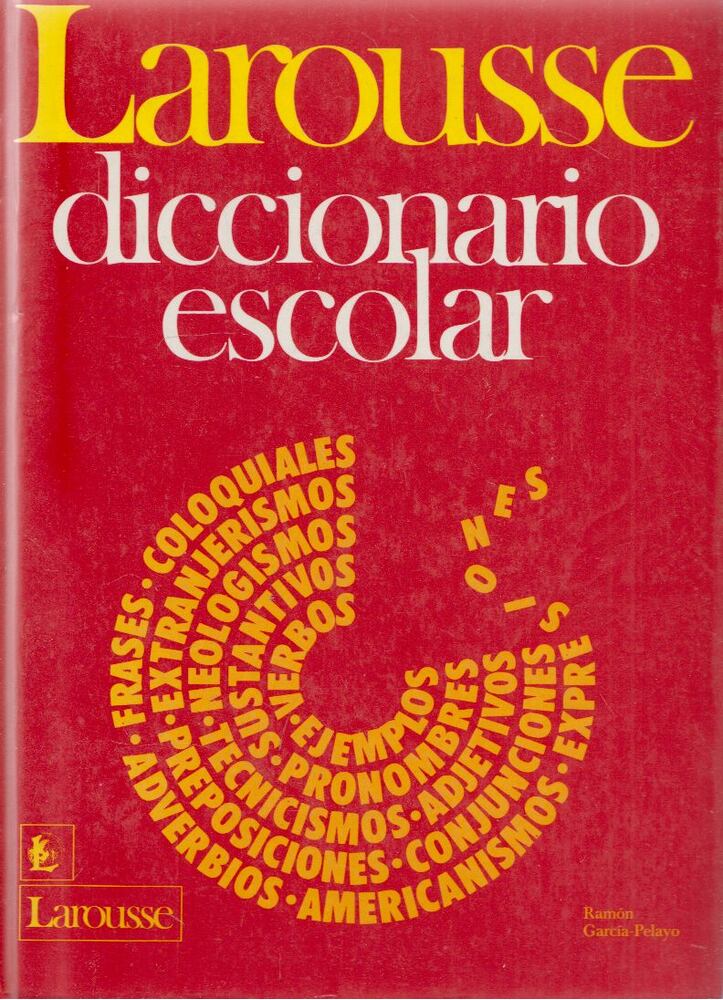Ramón García-Pelayo y Gross - Diccionario Escolar