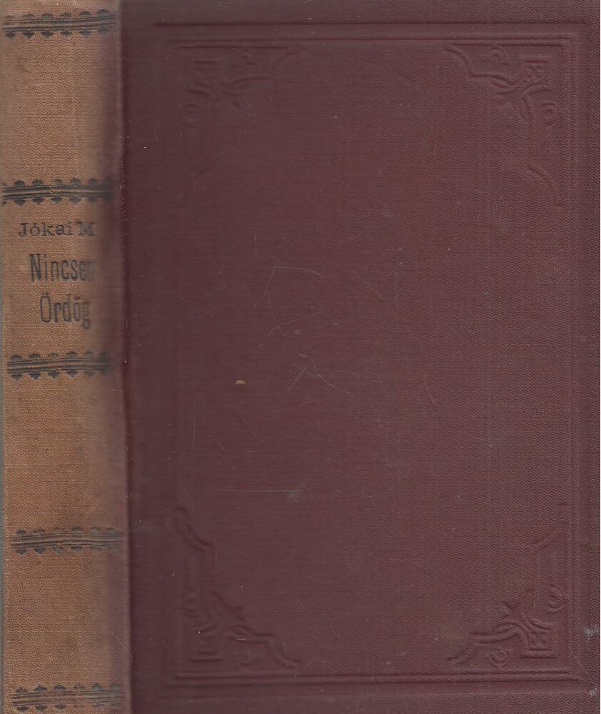 Jókai Mór - Nincsen ördög I-II. kötet (egybekötve), Budapest 1891 antikvár könyv