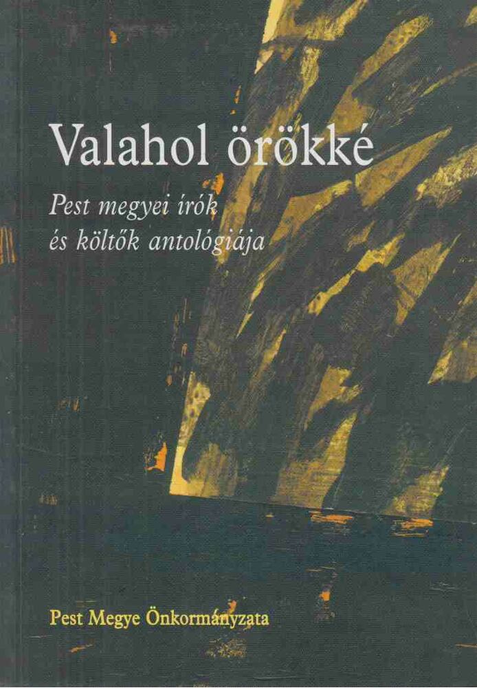 Büki Attila - Valahol örökké - Irgendwo ewig