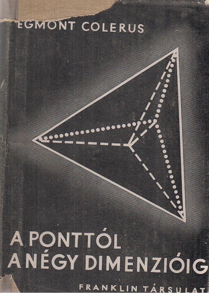 Colerus, Egmont - A ponttól a négy dimenzióig