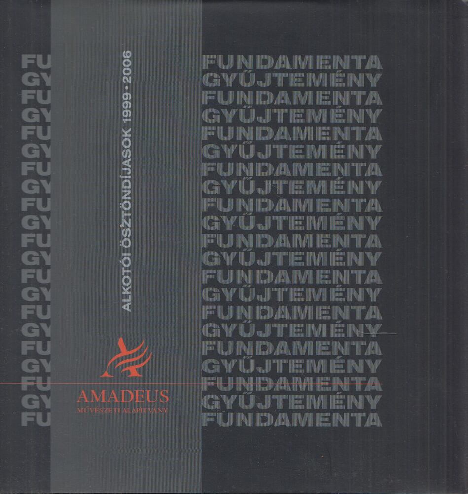 Bárány Tímea - Alkotói ösztöndíjasok 1999-2006, Budapest 0 antikvár könyv