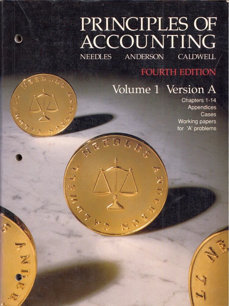 Belverd E. Needles,Henry R. Anderson,James C. Caldwell - Principles of Accounting Volume 1 Version A
