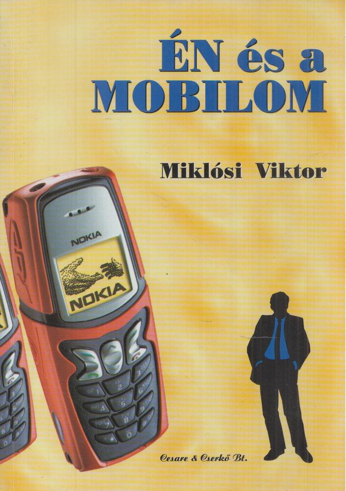 Miklósi Viktor - Én és a mobilom