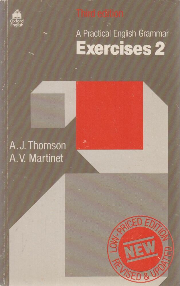 Thomson, A. J.,A. V. Martinet - A Practical English Grammar Exercises 2