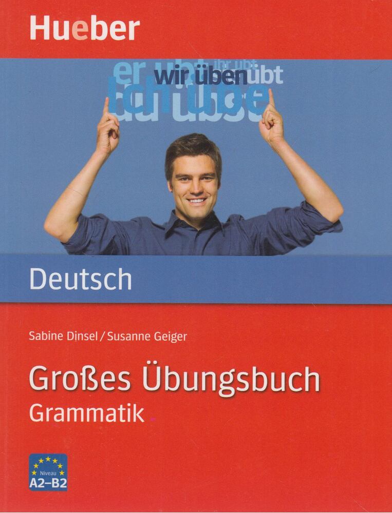 Sabine Dinsel, Susanne Geiger - Grosses Übungsbuch - Grammatik, Ismaning 2017 antikvár könyv