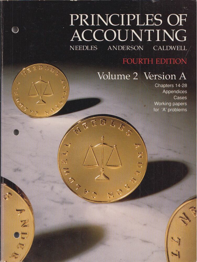 Belverd E. Needles,Henry R. Anderson,James C. Caldwell - Principles of Accounting Volume 2 Version A
