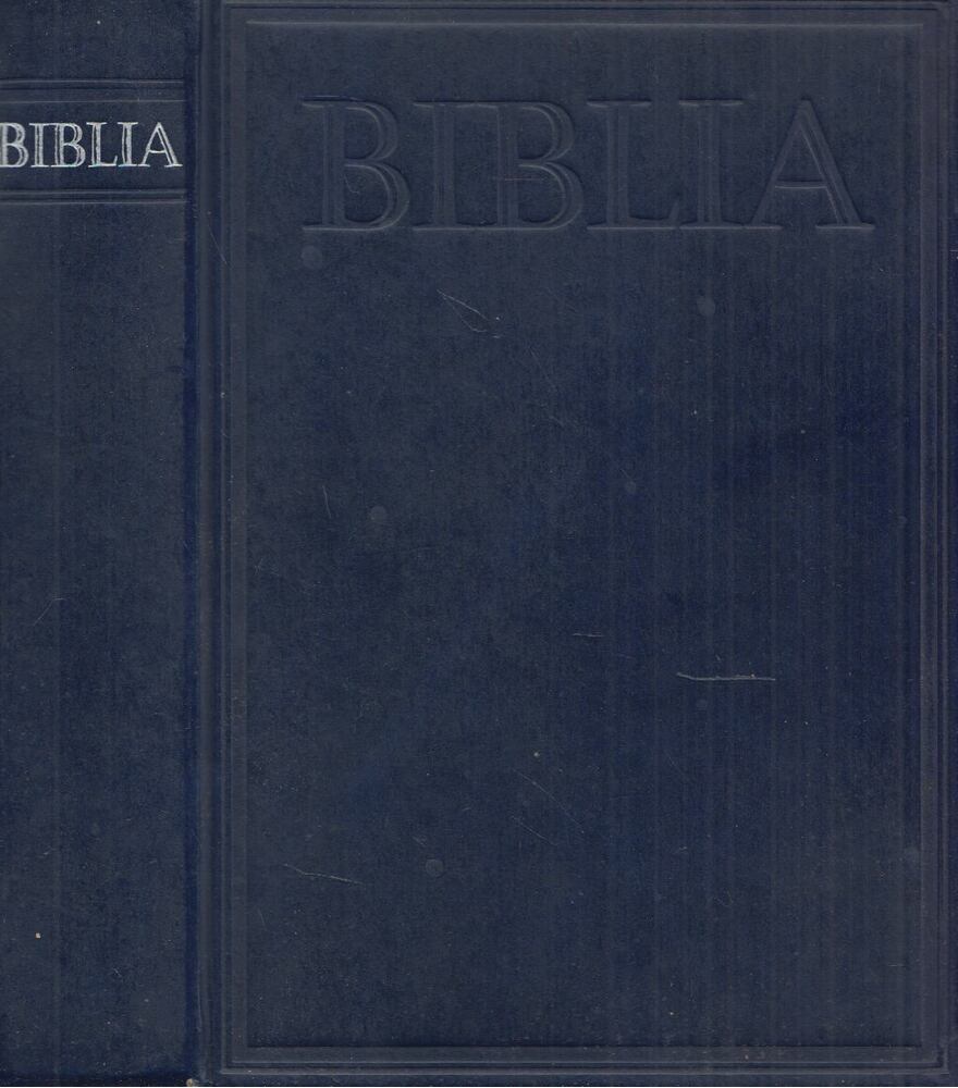  - Biblia - Istennek az Ószövetségben és Újszövetségben adott kijelentése