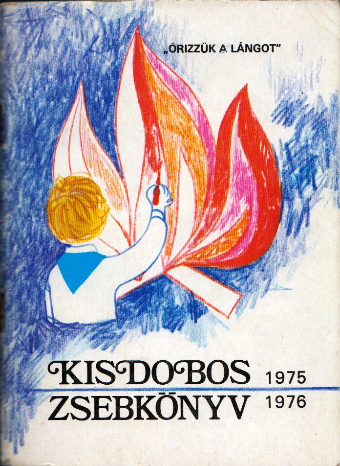 Kelemen Sándor - Kisdobos zsebkönyv 1975/1976, Budapest 1975 antikvár könyv