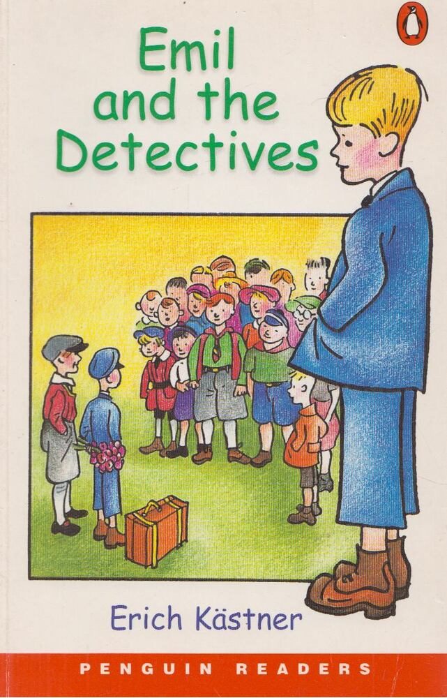 Erich Kästner - Emil and the Detectives