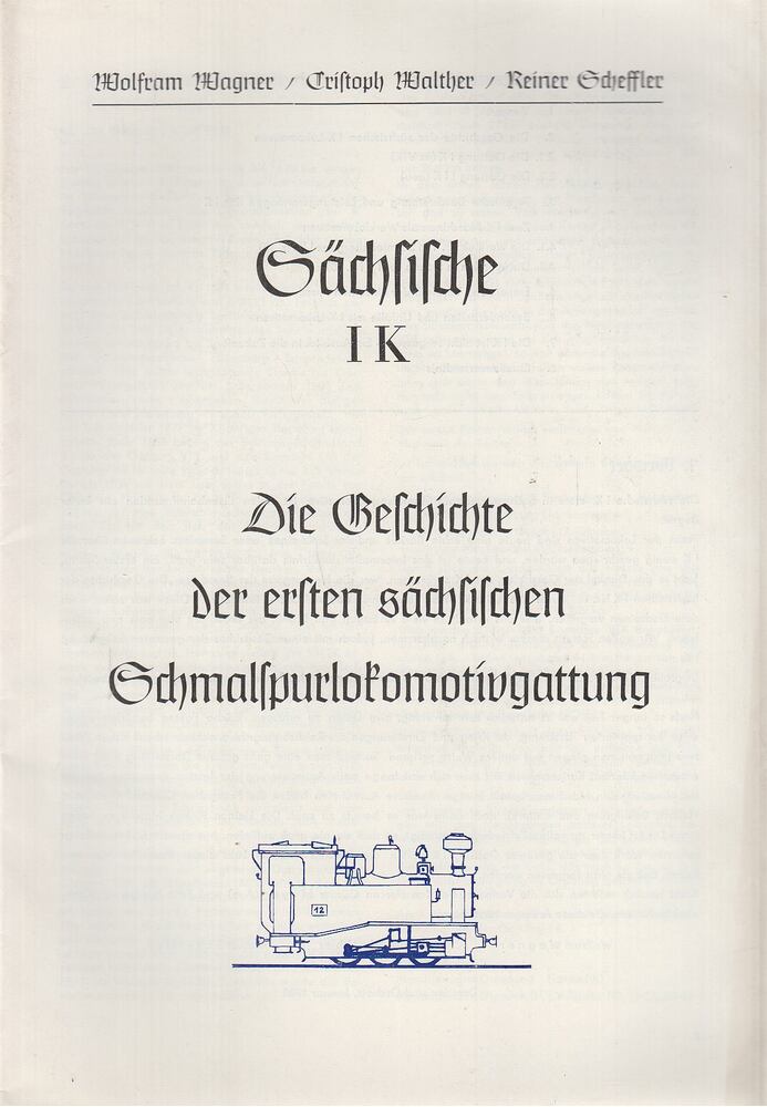 Reiner Scheffler,Wolfram Wagner,Walther, Christoph - Sächsische IK