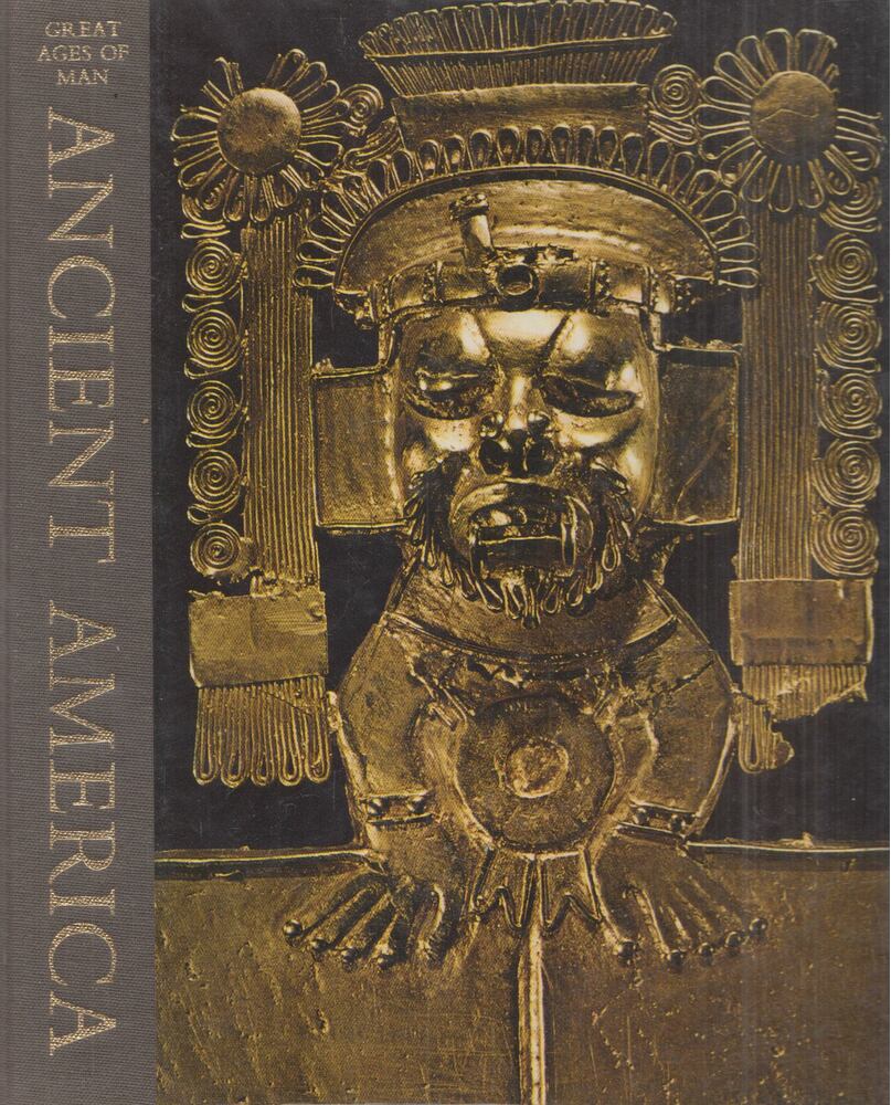 LEONARD, JONATHAN NORTON - Ancient America LEONARD, JONATHAN NORTON - Ancient America, 1979 antikvár könyv